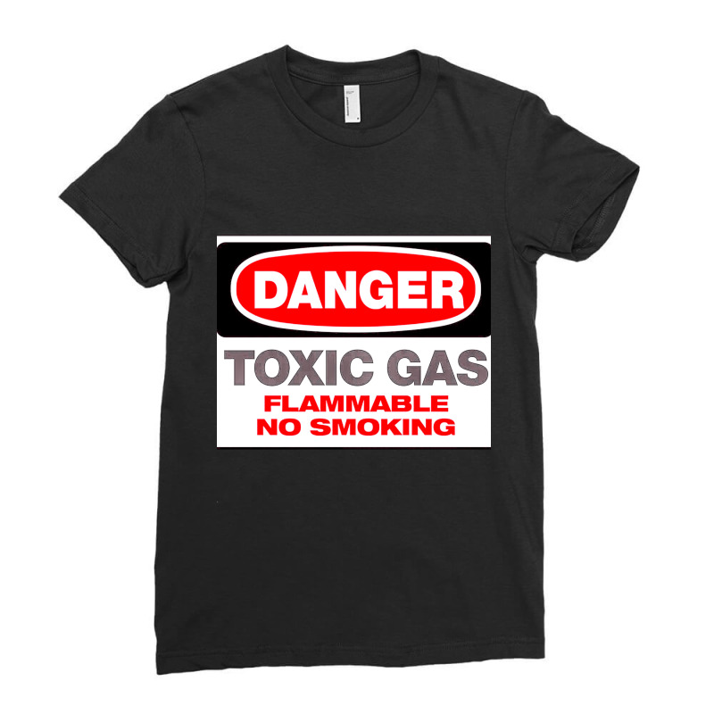 Danger Toxic Gas, Danger, Toxic, Gas, Danger Toxic Ga, Danger Toxic Ga Ladies Fitted T-Shirt by cm-arts | Artistshot