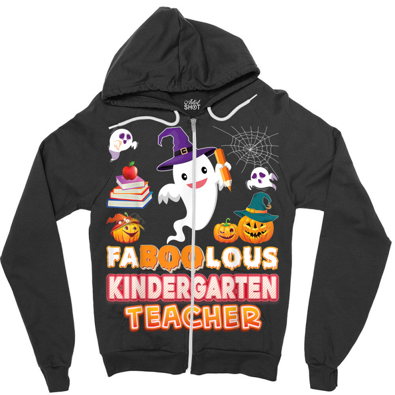 Faboolous Kindergarten Teacher Fabulous Halloween Ghost Zipper Hoodie | Artistshot