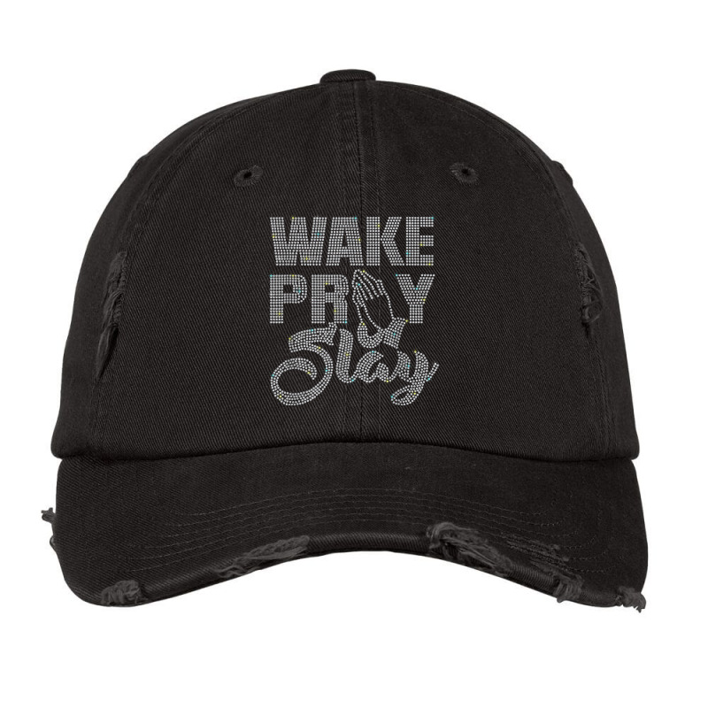 Wake Pray Slay Rhinestone Funny Christian For Birthday Girl Vintage Cap by Fashology | Artistshot