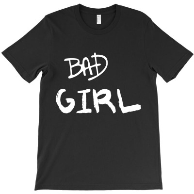 Bad Girl T-shirt Designed By Black Acturus