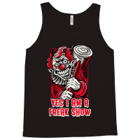 Yes I Am A Freak Show Creepy Clown With Hammer Halloween Tank Top | Artistshot