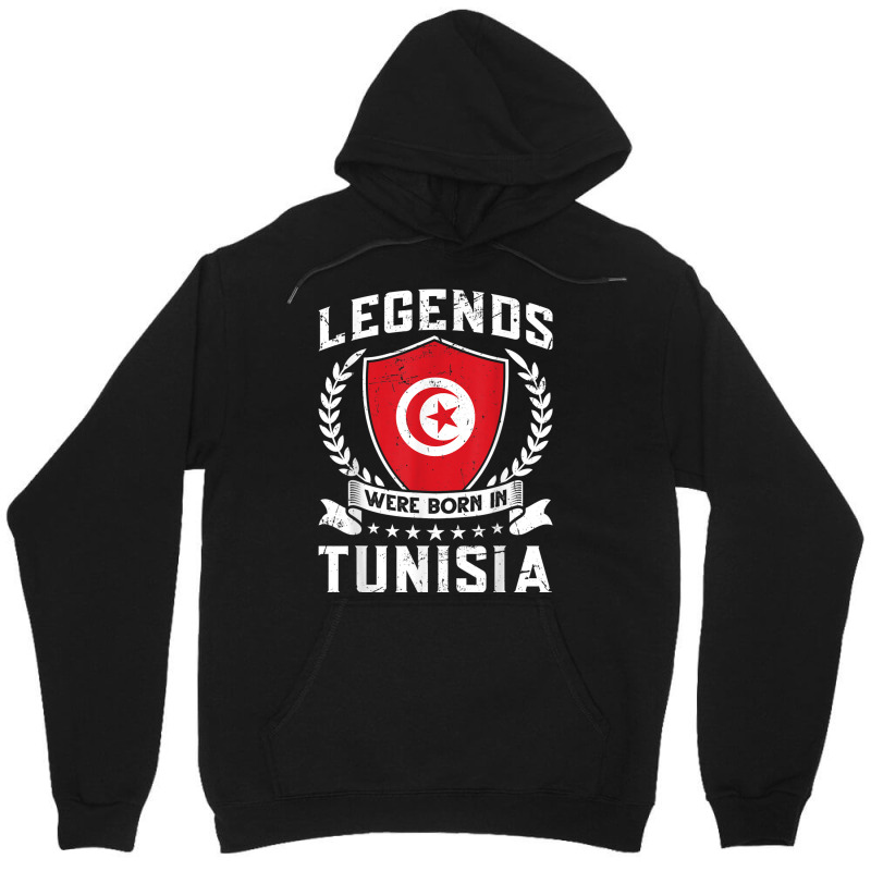 Vintage Design Tunisian Flag Legends Were Born In Tunisia Unisex Hoodie | Artistshot