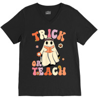 Retro Groovy Trick Or Teach Halloween Floral Ghost Teacher V-neck Tee | Artistshot