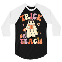 Retro Groovy Trick Or Teach Halloween Floral Ghost Teacher 3/4 Sleeve Shirt | Artistshot