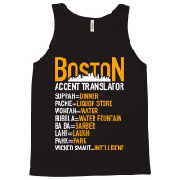 Wicked Smaht Funny Boston Accent Translator Bostonians Gifts Tank Top | Artistshot