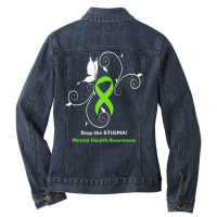 Stop The Stigma Mental Health Awareness Ladies Denim Jacket | Artistshot