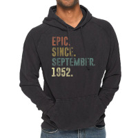 70th Birthday Vintage Epic Since September 1952 Vintage Hoodie | Artistshot