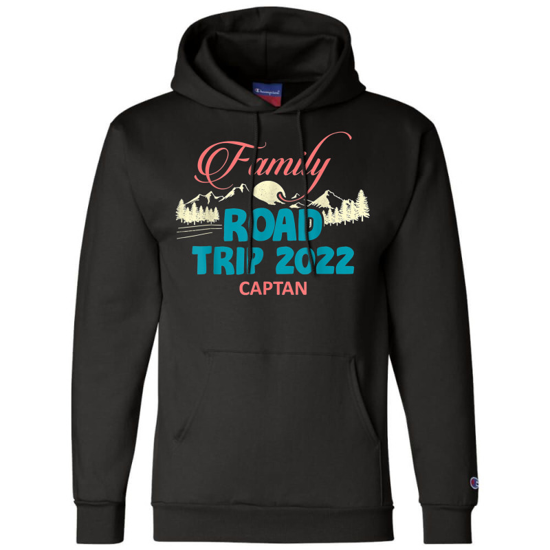 Camping Fun Matching Family Road Trip 2022 Captain Champion Hoodie | Artistshot