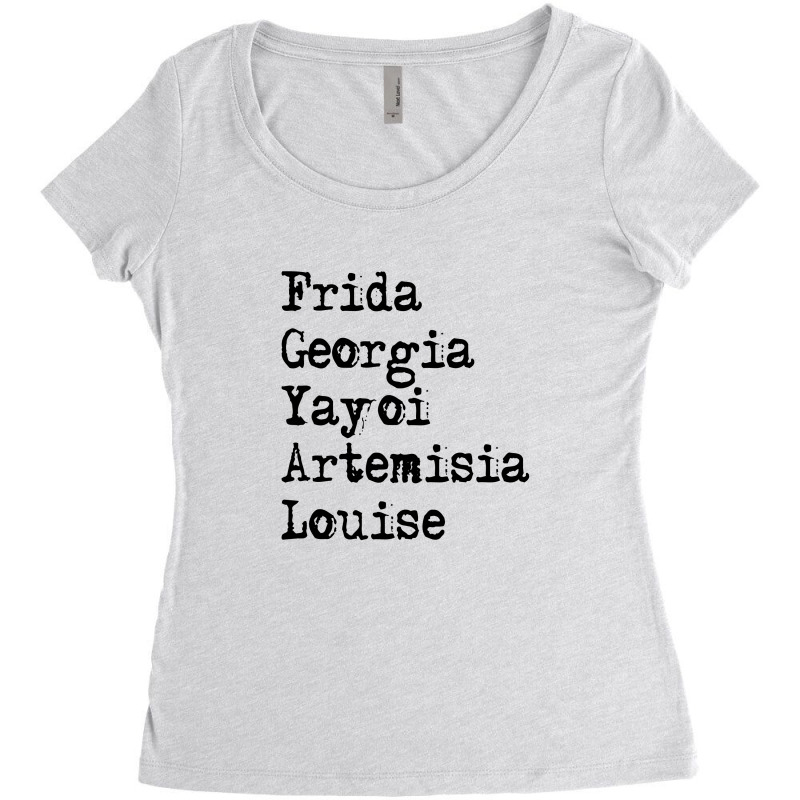 Frida Georgia Yayoi Artemisia Louise For Light Women's Triblend Scoop T-shirt by autlu2024 | Artistshot