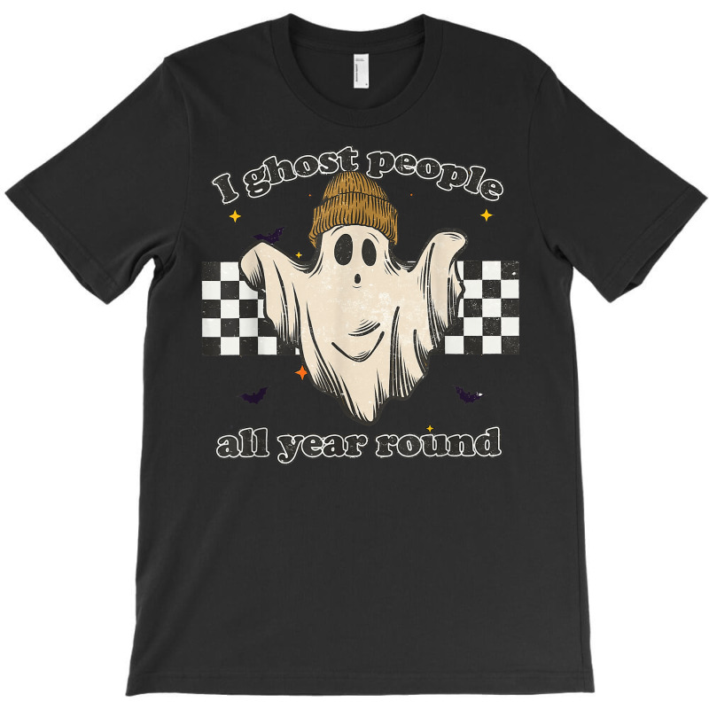 Retro I Ghost People All Year Around Halloween Spooky Vibes T-shirt | Artistshot