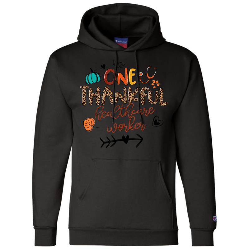 One Thankful Healthcare Worker Leopard Pumpkin Thanksgiving Champion Hoodie | Artistshot