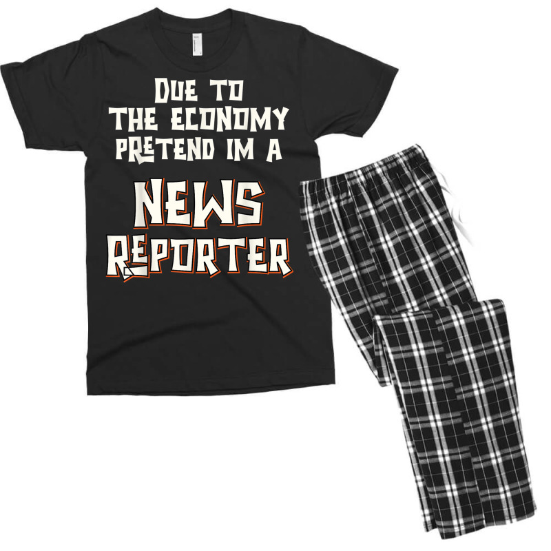 Due Economy Pretend Im News Reporter Easy Halloween Costume Men's T-shirt Pajama Set | Artistshot