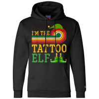 I'm The Tattoo Elf Matching Group Christmas Party Pajama Champion Hoodie | Artistshot