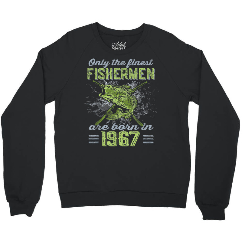 Finest Fishermen Born 1967 Largemouth Bass 55th Birthday Crewneck Sweatshirt | Artistshot