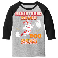 Registered Nurse Boo Crew Halloween Ghost Witch Pumpkin Youth 3/4 Sleeve | Artistshot