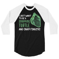 Snapping Turtle Snap Fingers Aligator Snapping Turtle 3/4 Sleeve Shirt | Artistshot