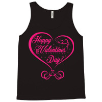 Valentines Day Happy Valentines Day Tank Top | Artistshot