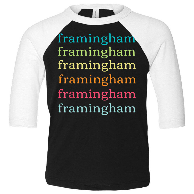 Framingham Massachusetts (ma) Cute And Colorful Text Toddler 3/4 Sleeve Tee by Sombre | Artistshot