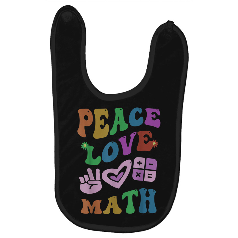 Peace Love Math Retro Stem Teacher Groovy School Baby Bibs | Artistshot