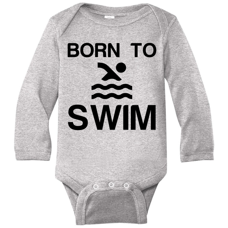 Born To Swim Long Sleeve Baby Bodysuit | Artistshot