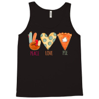 Peace Love Pie Food Fall Turkey Hand Sign Thanksgiving Party Tank Top | Artistshot