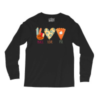 Peace Love Pie Food Fall Turkey Hand Sign Thanksgiving Party Long Sleeve Shirts | Artistshot