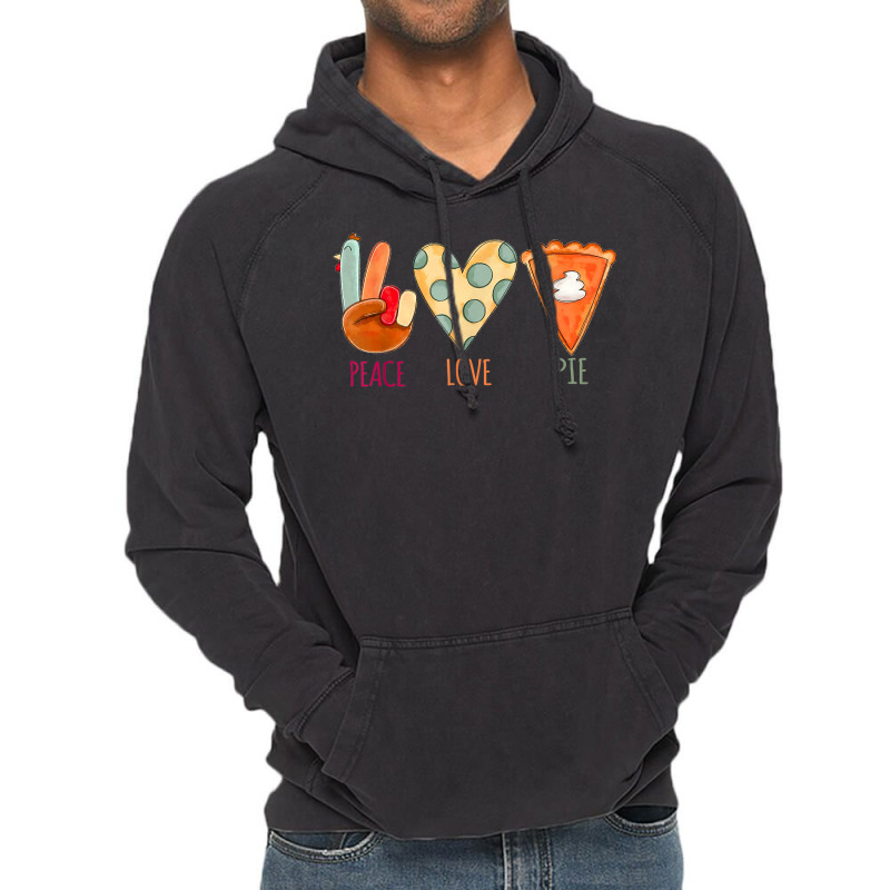 Peace Love Pie Food Fall Turkey Hand Sign Thanksgiving Party Vintage Hoodie | Artistshot