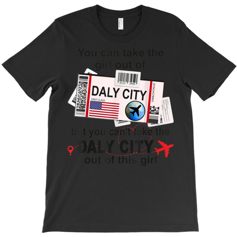 Flight Ticket Daly City   Girl From Daly City Boarding Pass T-shirt | Artistshot