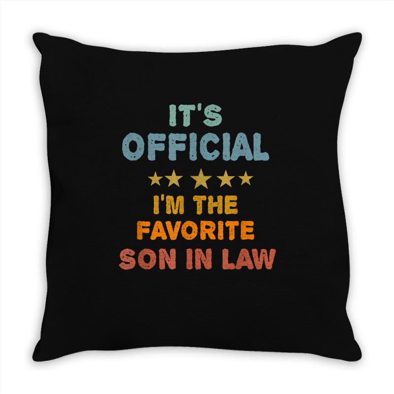 Official Favorite Son In Law Funny Gift From Mother In Law Throw Pillow