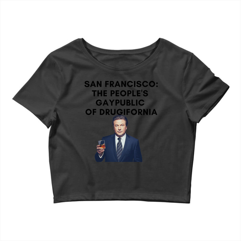 30 Rock - Jack Donaghy - San Francisco The People_s Gaypublic Of Drugi Crop Top by NICHOLASGIBSON | Artistshot