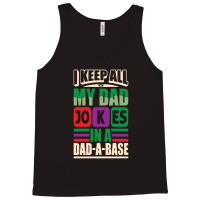 My Dad Jokes Are In Every Universe Tank Top | Artistshot