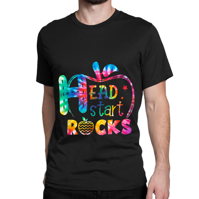 Hello Head Start Rock Tie Dye Back To School Teacher Classic T-shirt by RandiCrystalGraber | Artistshot