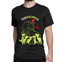 Tiasaurus Tia 5 Kids Dinosaur Aunt Auntie Tita Classic T-shirt | Artistshot