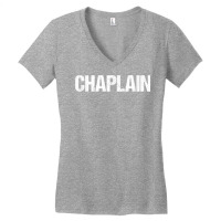 Chaplain Simple Title T Shirt Women's V-neck T-shirt | Artistshot