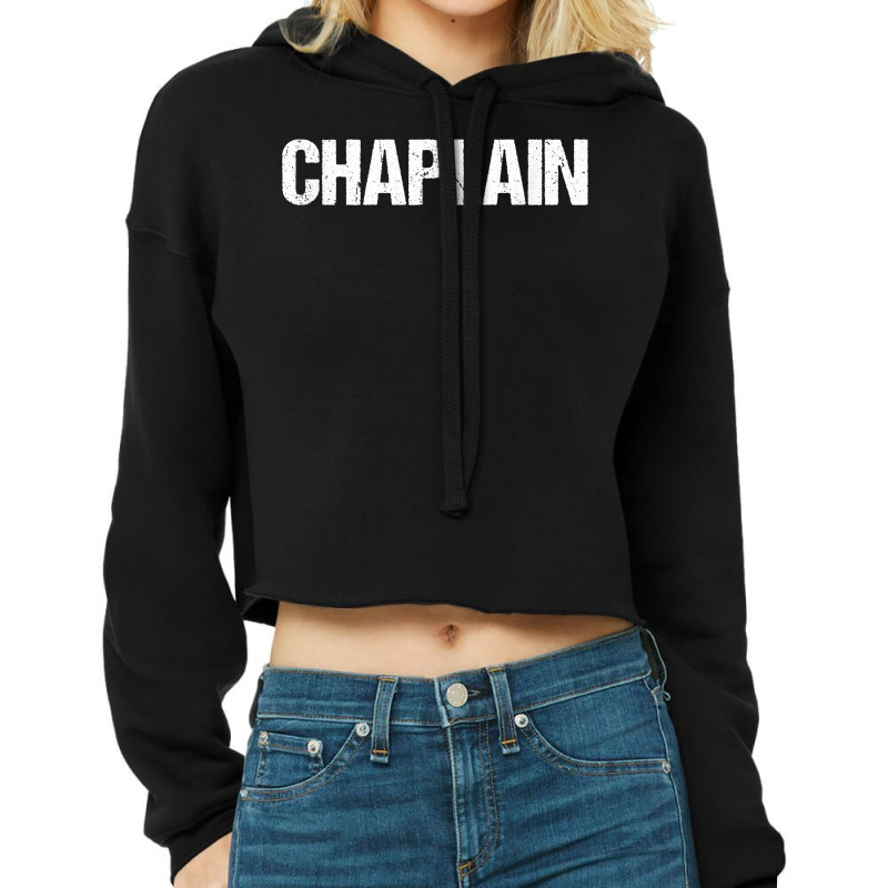 Chaplain Simple Title T Shirt Cropped Hoodie by kyxylojashu | Artistshot