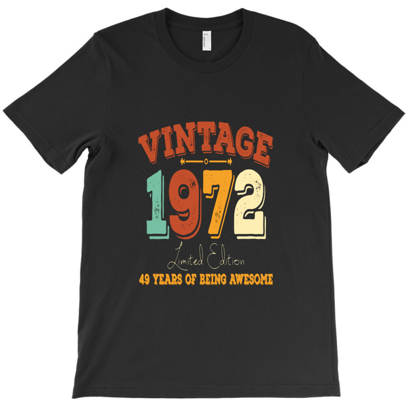 Vintage 1972, 50th Birthday Gift T-shirt | Artistshot