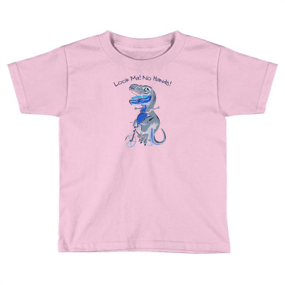 Look, Ma! No Hands! Toddler T-shirt Designed By Ik4