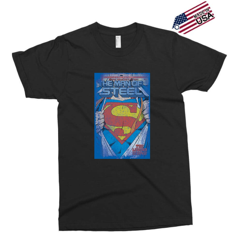 Legendary, The Man Of Steel Exclusive T-shirt | Artistshot