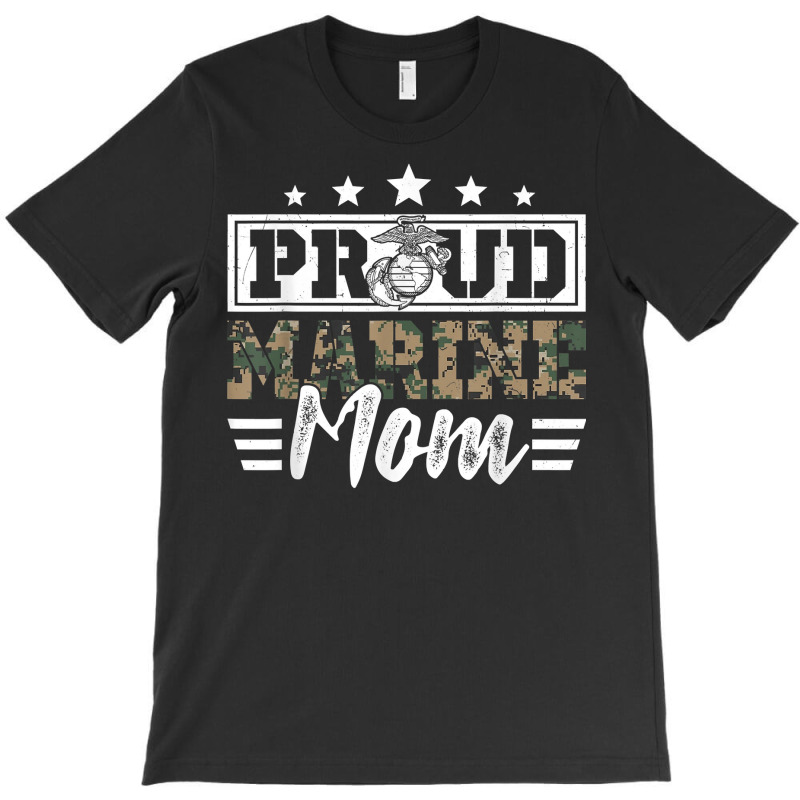 Proud Marine Military Veteran Mom Mama Mommy Mother's Day T Shirt T-Shirt by cm-arts | Artistshot