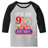 It's My 9th Birthday Ringmaster Circus Theme Carnival Bday Youth 3/4 Sleeve | Artistshot