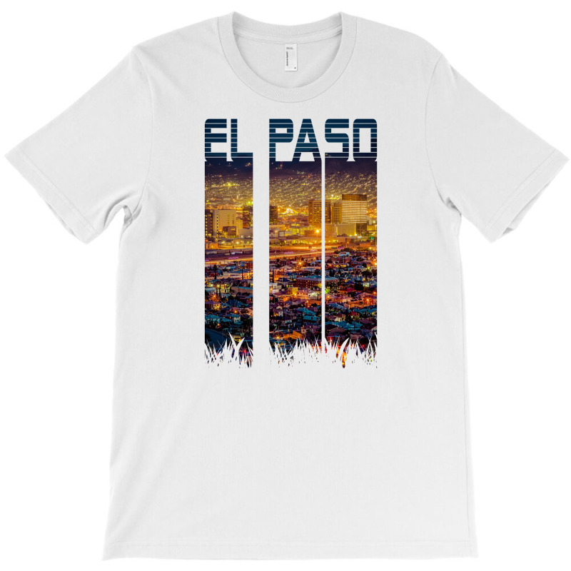 El Paso T-shirt | Artistshot