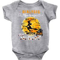 Dialysis Nurse By Day Witch By Night Halloween Nephrology Baby Bodysuit | Artistshot