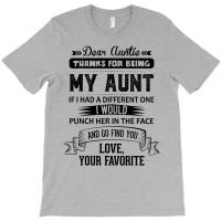 Dear Auntie, Thanks For Being My Aunt T-shirt | Artistshot