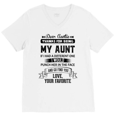 Dear Auntie, Thanks For Being My Aunt V-neck Tee Designed By Tshiart