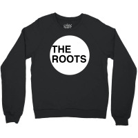 The Roots Hip Hop Crewneck Sweatshirt | Artistshot