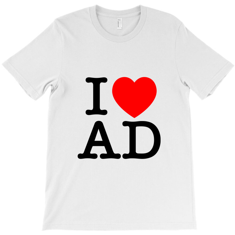 I Heart Ad T-shirt | Artistshot