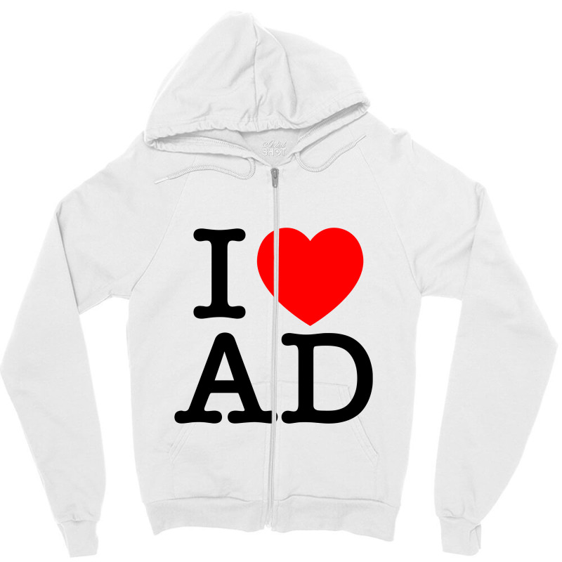 I Heart Ad Zipper Hoodie | Artistshot