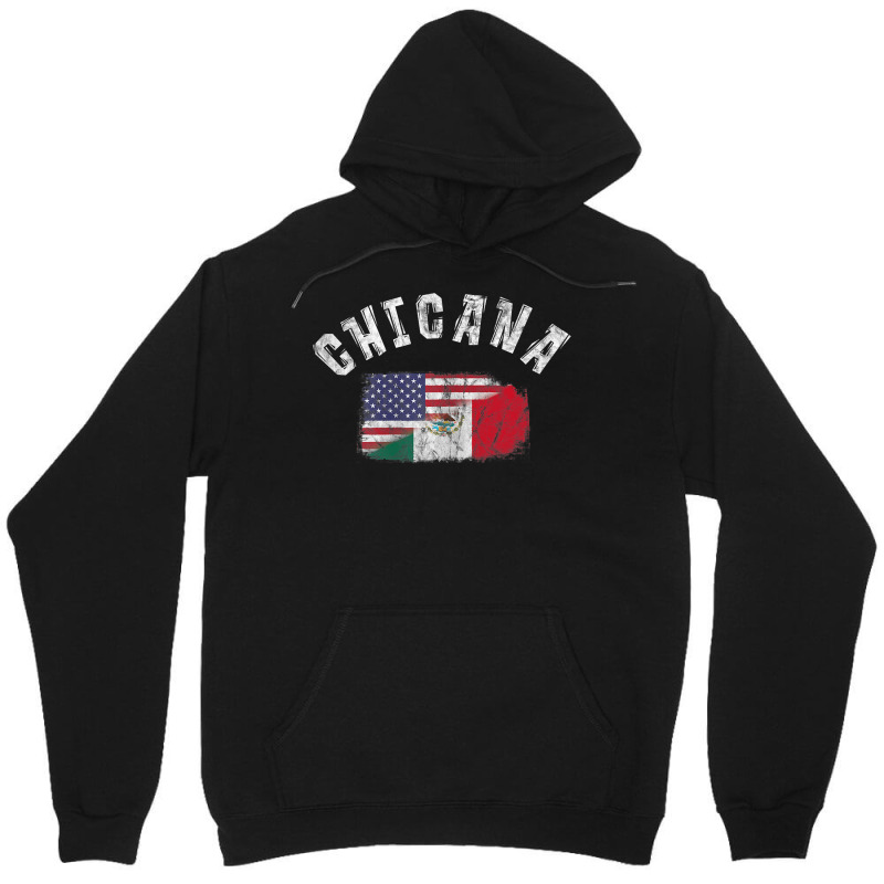 Chicana Mexican American Flag Mexico United States Latina Unisex Hoodie by JustinStringer | Artistshot