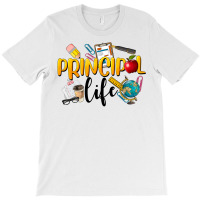 Principal Life T-shirt | Artistshot