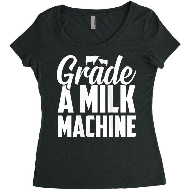 Womens Grade A Milk Machine Funny Breastfeeding Mom Gift Tank Top Women's Triblend Scoop T-shirt by cm-arts | Artistshot